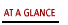 At a Glance